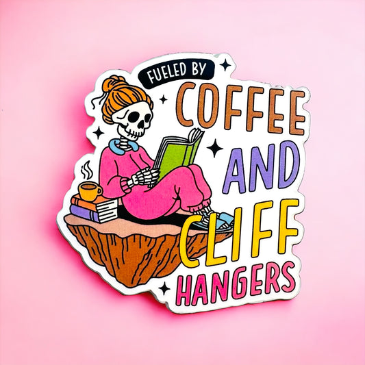 Vinyl Sticker - Fuelled by coffee and cliff hangers