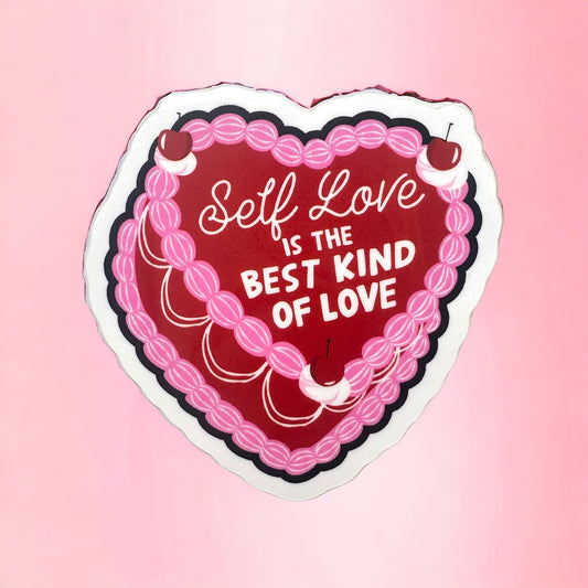 Vinyl Sticker - Self love is the best kind of love