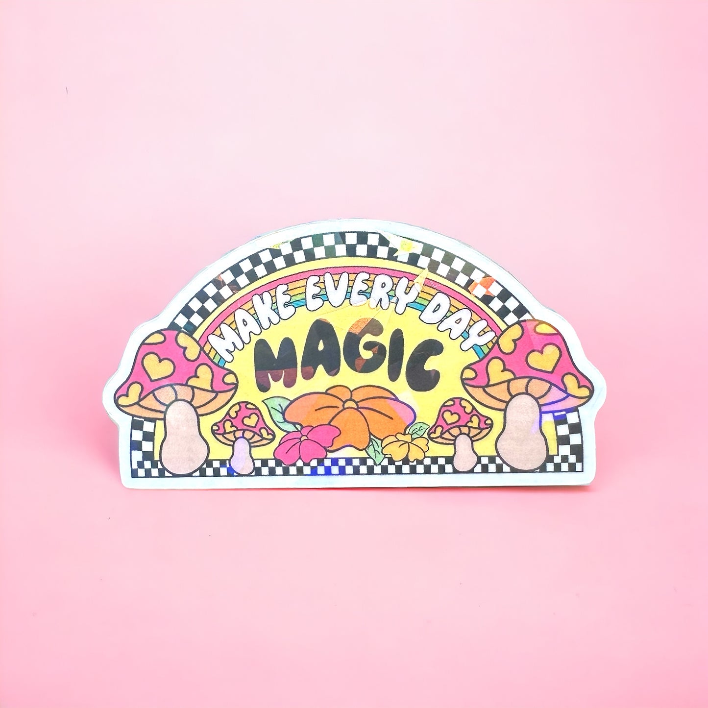 Vinyl Sticker - Make everyday magic