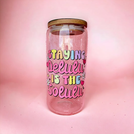 Staying Delulu Iced Coffee Glass Cup